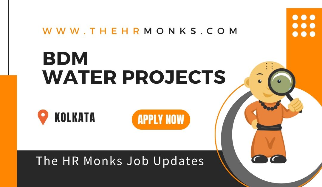 BDM Water Projects Required for a Leading EPC Company at Kolkata