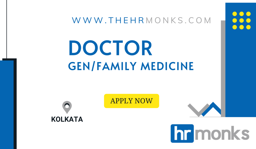 Doctor General Medicine Required for a Leading Hospital at Kolkata
