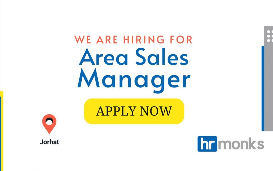 Area Sales Manager Required for a Confectionery MNC at Jorhat, Assam